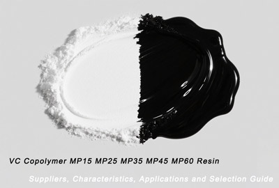 VC Copolymer MP15 MP25 MP35 MP45 MP60 Смола: поставщики, характеристики, применение и руководство по выбору