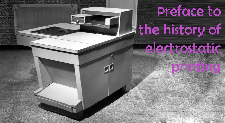 предисловие к истории электростатической печати
